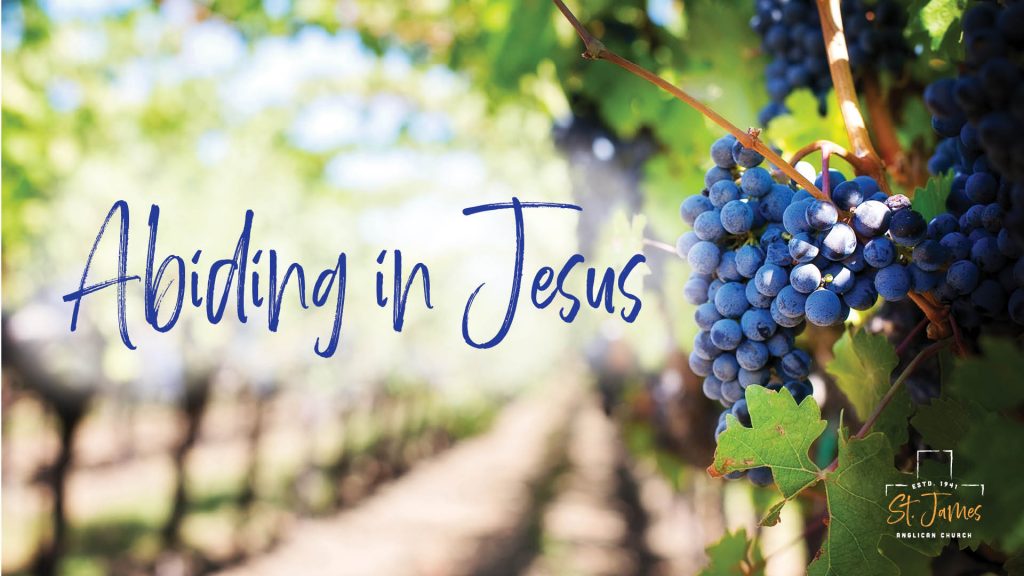 Abiding In Jesus