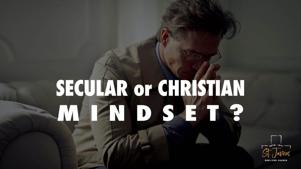 Secular Or Christian Mindset