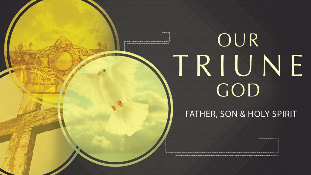Our Triune God