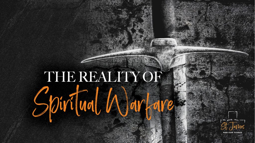 The Reality Of Spiritual Warfare