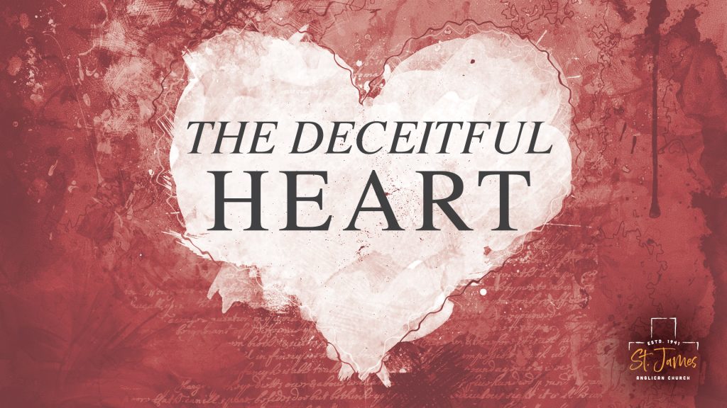 The Deceitful Heart