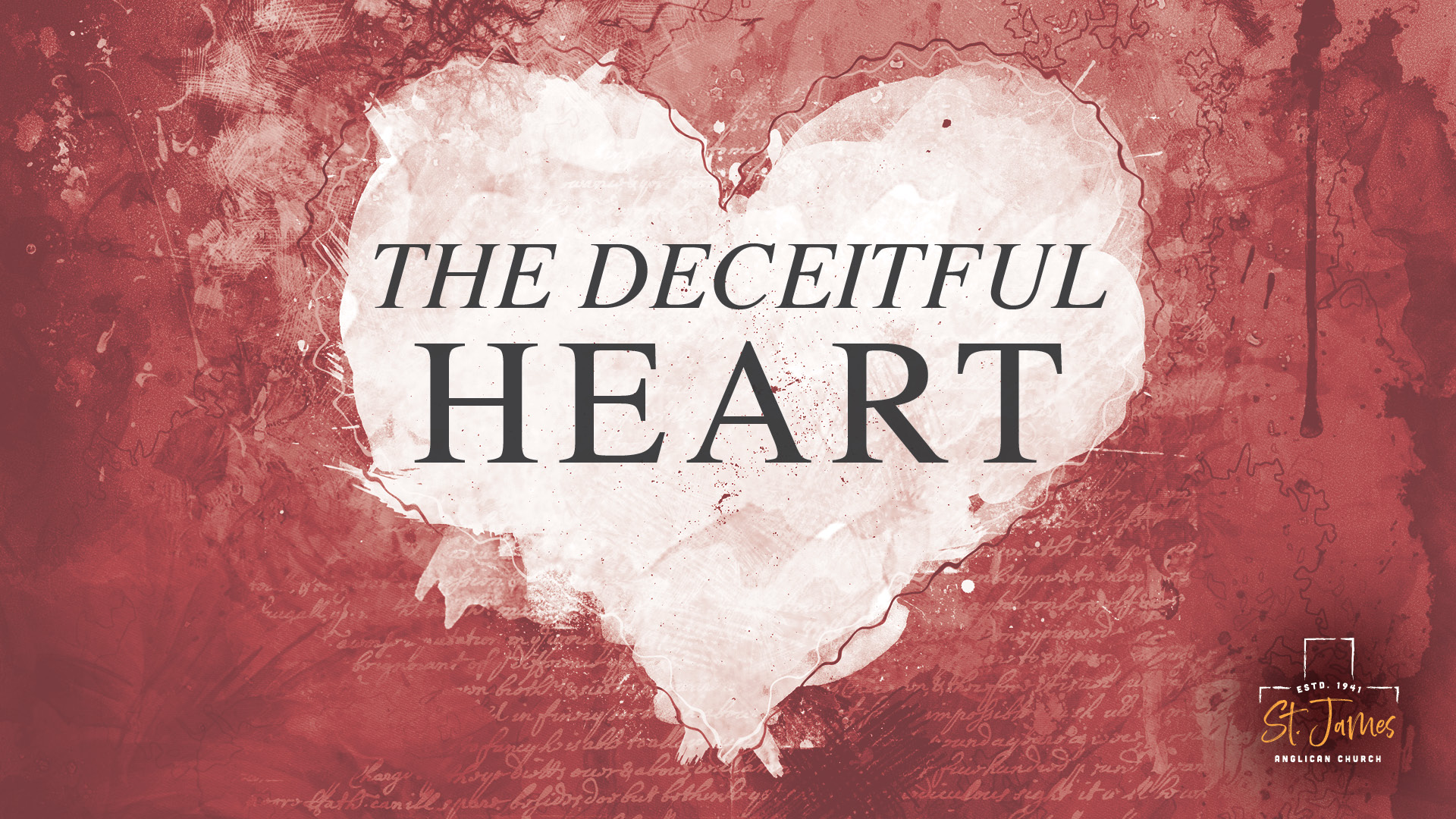 The Deceitful Heart