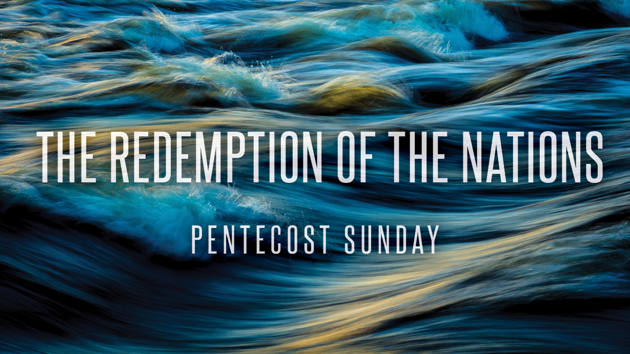The Redemption Of The Nations St. James Anglican Church A Christian