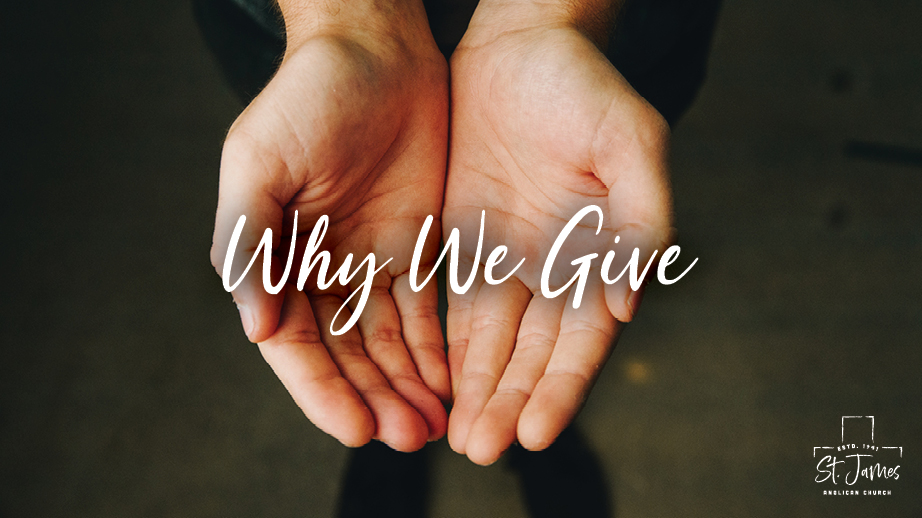 Why We Give Part 3