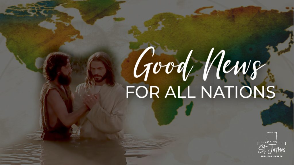Good News For All Nations