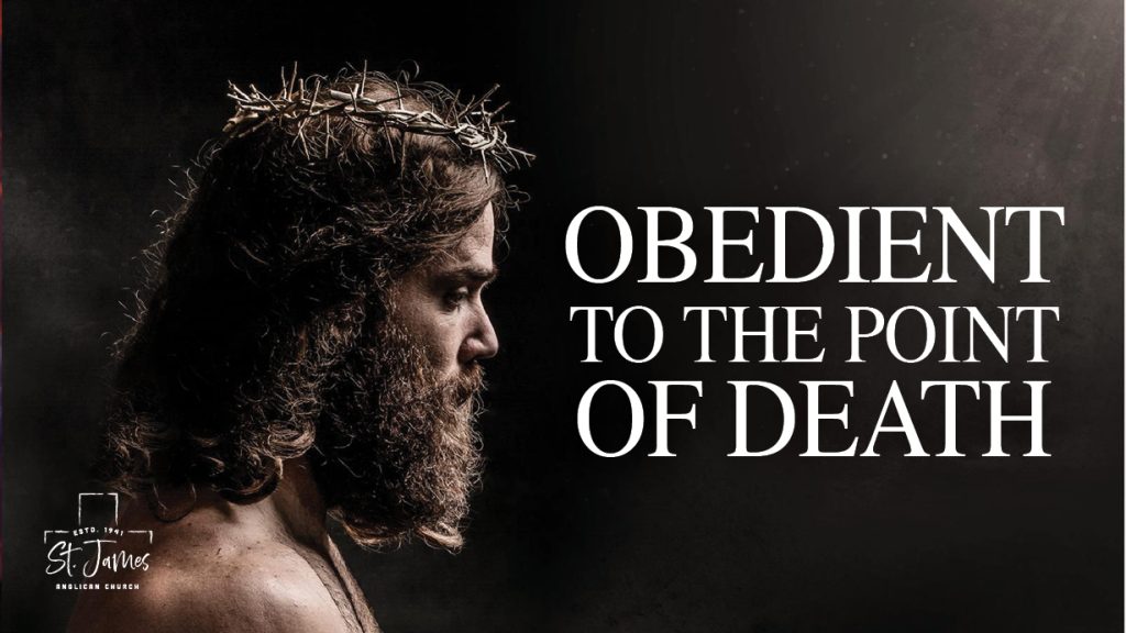 Obedient To The Point Of Death