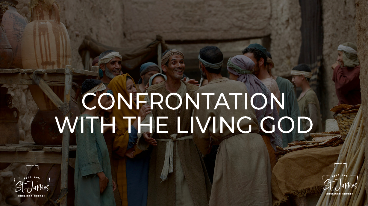 Confrontation With The Living God