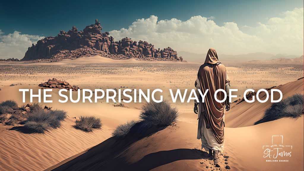 The Surprising Way Of God