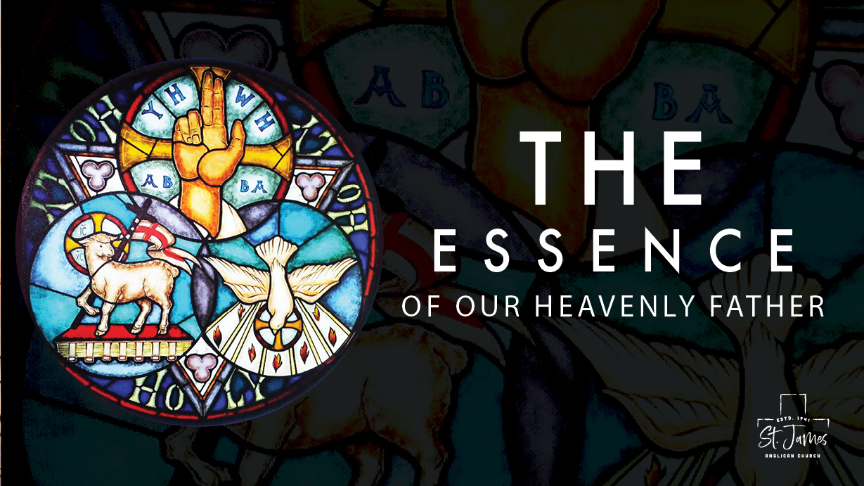 The Essences Of Our Heavenly Father