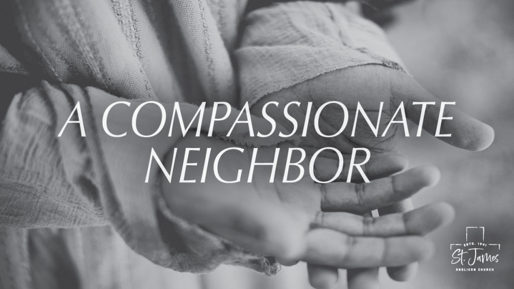 A Compassionate Neighbor