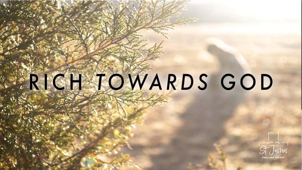Rich Towards God