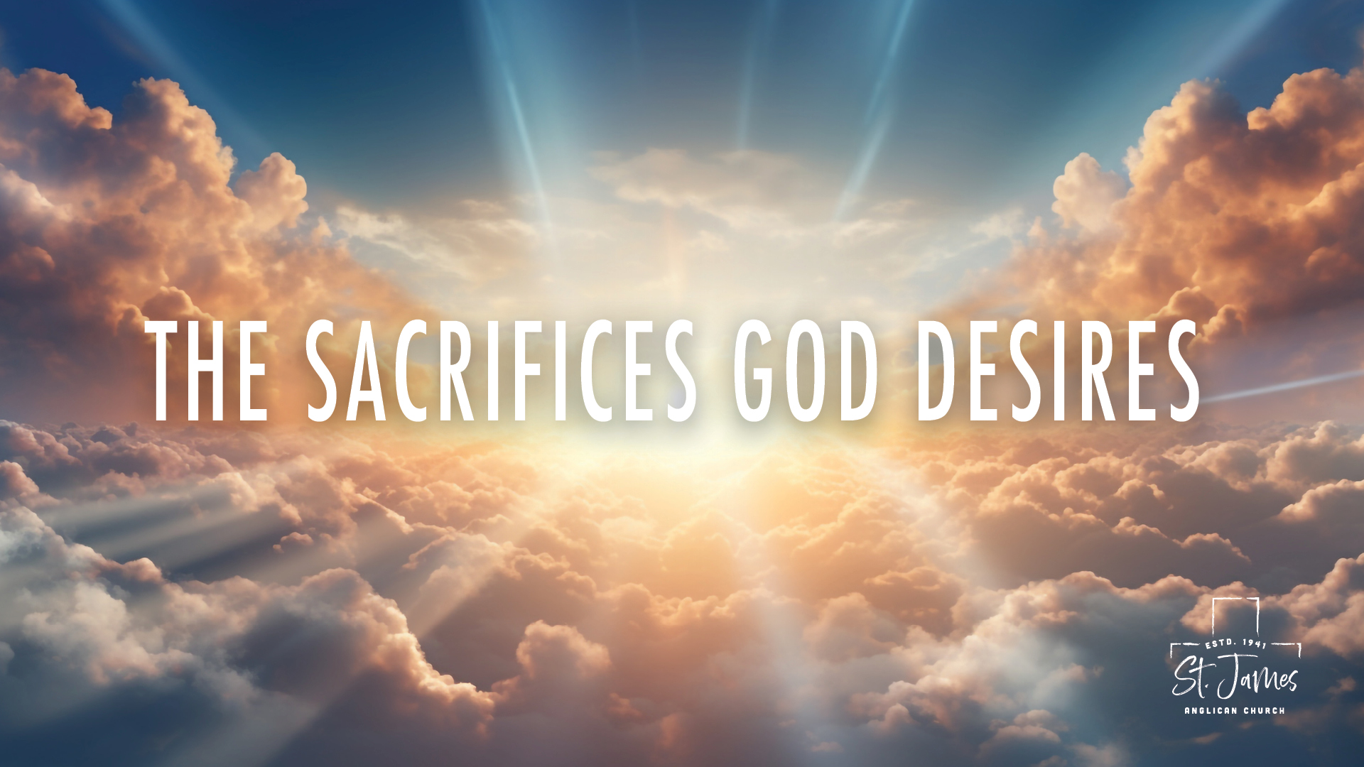 The Sacrifice God Desires