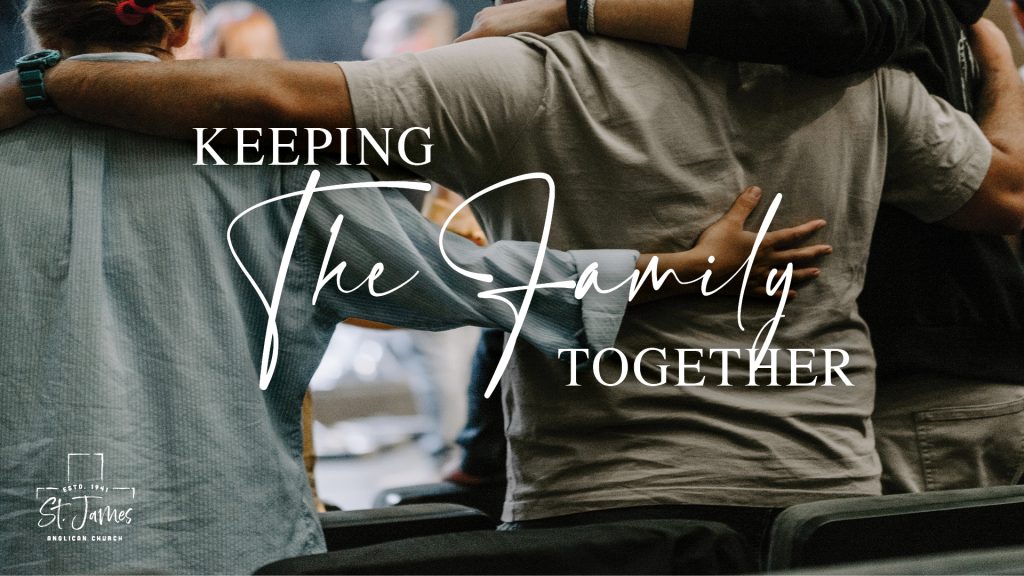 Keeping The Family Together